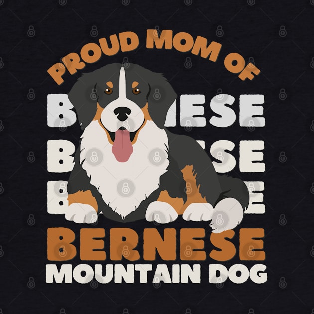 Bernese Mountain Dog mom Life is better with my dogs Dogs I love all the dogs by BoogieCreates